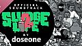 SLUDGE LIFE 2 Soundtrack