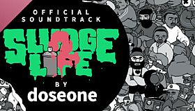 SLUDGE LIFE 2 Soundtrack