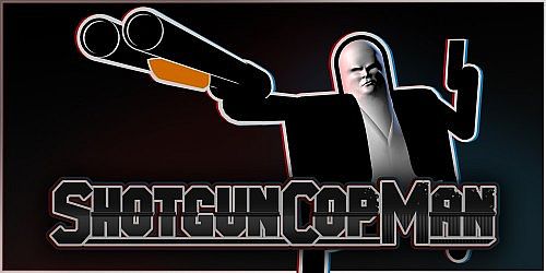Shotgun Cop Man