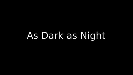 As Dark as Night Game