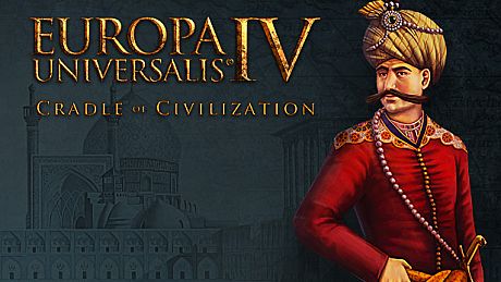Expansion - Europa Universalis IV: Cradle of Civilization DLC