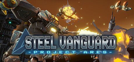 STEEL VANGUARD:Project ARES