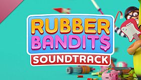 Rubber Bandits Soundtrack