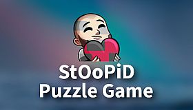 StOoPiD Puzzle Game