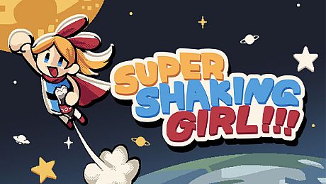SUPER SHAKING GIRL!!!