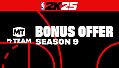 NBA 2K25 MyTEAM Bonus Offer: Season 9
