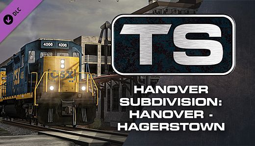 Train Simulator: CSX Hanover Subdivision: Hanover - Hagerstown Route Add-On