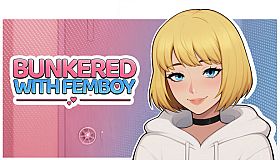 Bunkered with Femboy
