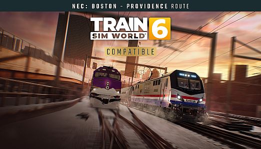 Train Sim World 6: Northeast Corridor: Boston - Providence