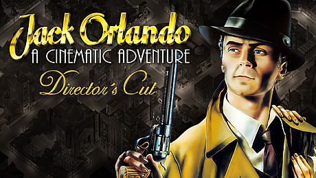 Jack Orlando: Director's Cut