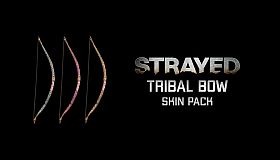 Strayed - Tribal Bow Skin Pack