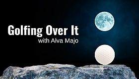 Golfing Over It with Alva Majo