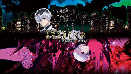 TOKYO GHOUL:re [CALL to EXIST]