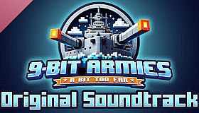 9-Bit Armies: A Bit Too Far Soundtrack