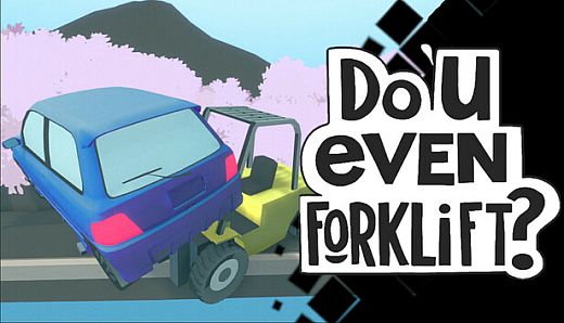 Do You even Forklift?