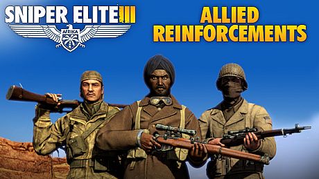 Sniper Elite 3 - Allied Reinforcements Outfit Pack DLC