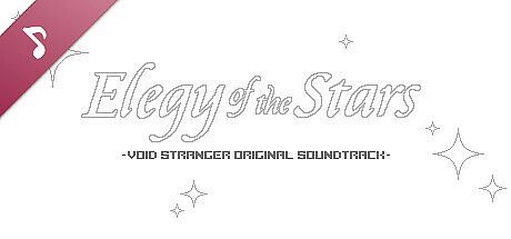 Elegy of the Stars -Void Stranger Original Soundtrack-