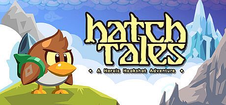 Hatch Tales: A Heroic Hookshot Adventure