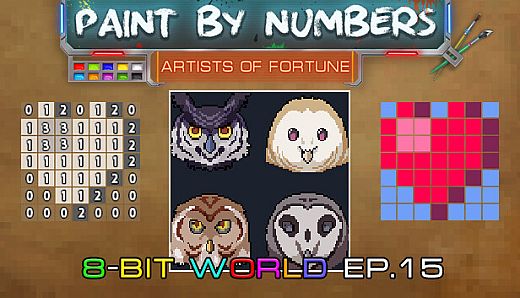 Paint By Numbers - 8-Bit World Ep. 15