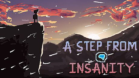 A Step From Insanity Game