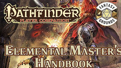 Fantasy Grounds - Pathfinder RPG - Pathfinder Companion: Elemental Master's Handbook DLC