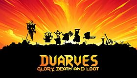 Dwarves: Glory, Death and Loot