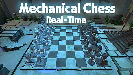 Mechanical Chess: Real-time Game