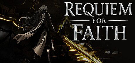 Requiem for Faith Game