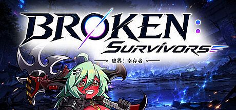 BROKEN：Survivors  破界：幸存者 Game