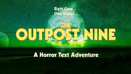 The Outpost Nine: Episode 1 Game