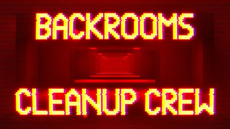 Backrooms Cleanup Crew Game