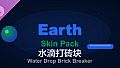 Water Drop Brick Breaker - Earth Skin Pack