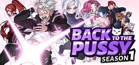 Back to the Pussy - Season 1