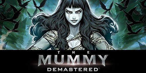 The Mummy Demastered