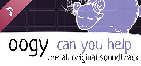 Oogy: Can You Help Soundtrack