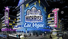 Project Highrise: Las Vegas