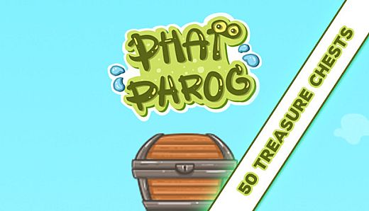 PHAT PHROG - 50 TREASURE CHESTS
