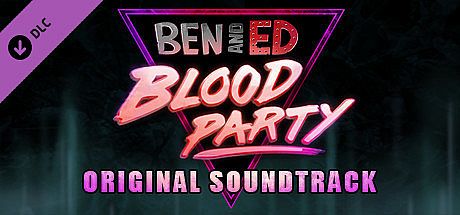 Ben And Ed - Blood Party OST DLC