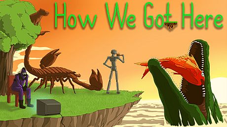 How We Got Here Game