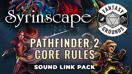Fantasy Grounds - Pathfinder 2 RPG - Core Rules - Syrinscape Sound Link Pack DLC