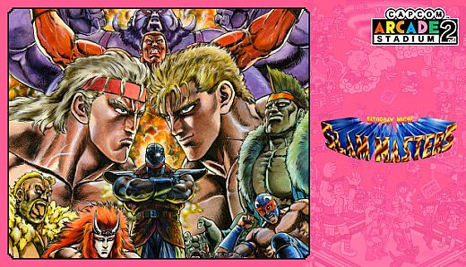 Capcom Arcade 2nd Stadium: SATURDAY NIGHT SLAM MASTERS