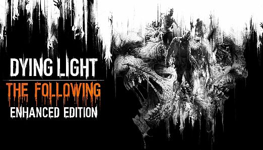 Dying Light Enhanced Edition