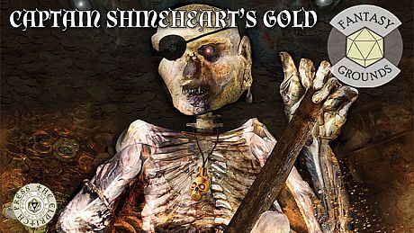 Fantasy Grounds - Captain Shineheart's Gold DLC