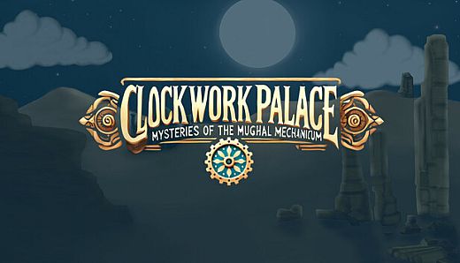 Clockwork Palace: Mysteries of the Mughal Mechanicum