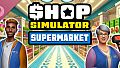 Shop Simulator: Supermarket - Original Soundtrack
