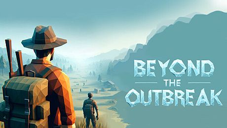 Beyond the Outbreak Game