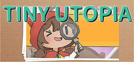 Tiny Utopia Game