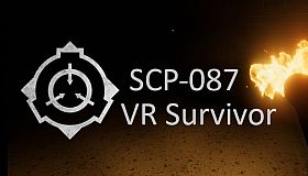 SCP-087 VR Survivor