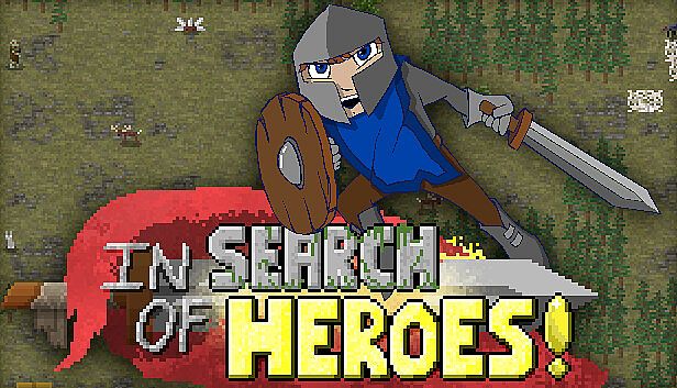 Buy In Search of Heroes!