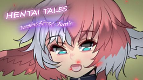 Hentai Tales: Paradise After Death Game